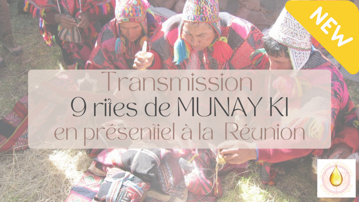 Les 9 Rites du Munay KI